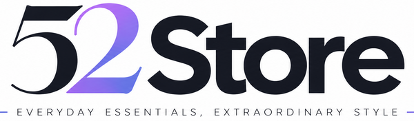 52STORE - EVERYDAY ESSENTIALS, EXTRAORDINARY STYLE